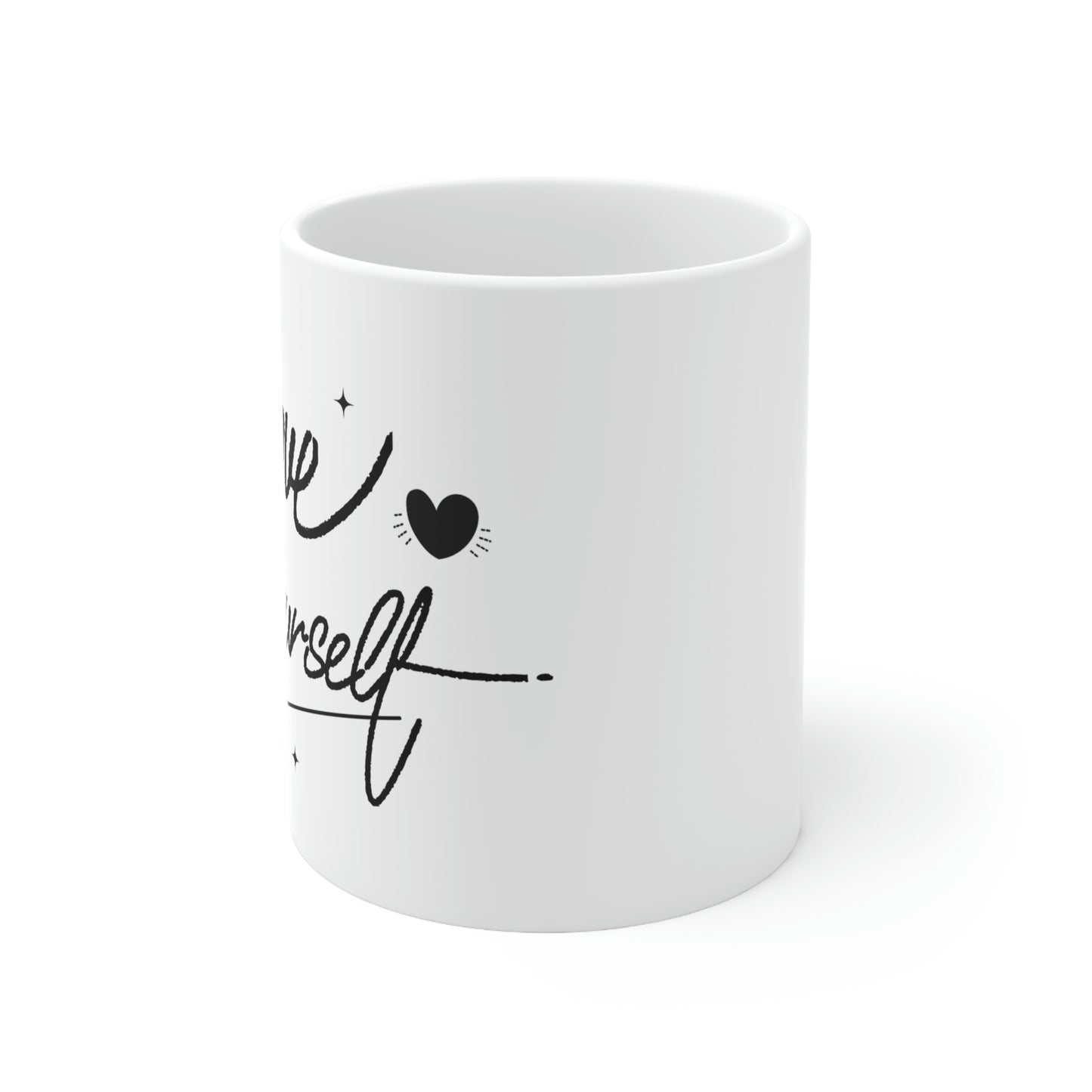 Love Yourself Ceramic Mug 11oz