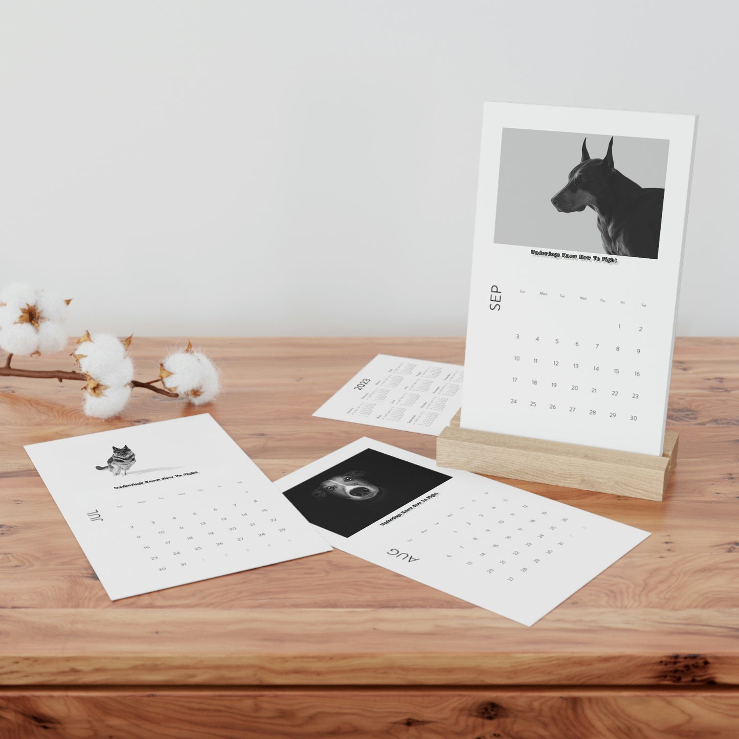 "Underdogs Know How To Fight" Vertical Desk Calendar (2023)