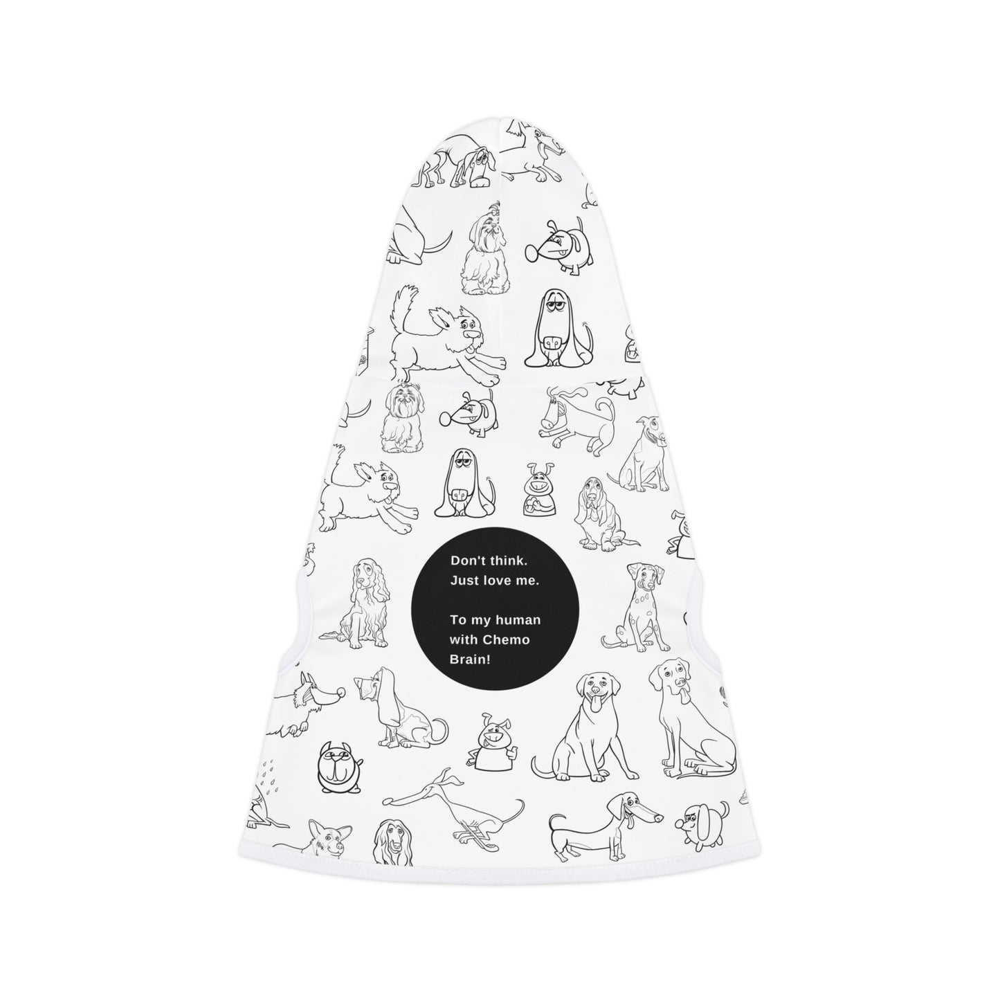 Dog Hoodie Gift for Loved Ones with Chemo Brain