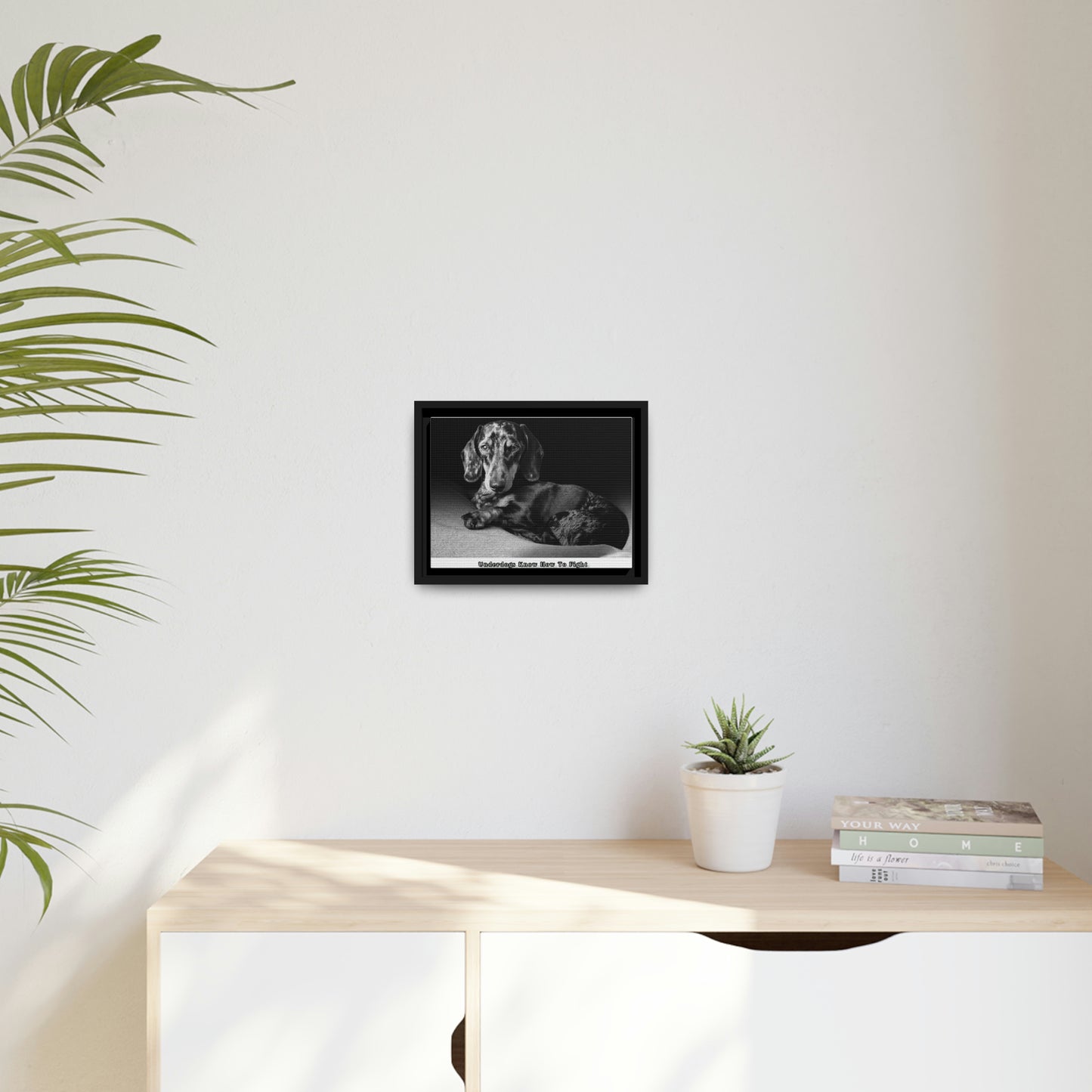 "Underdogs Know How To Fight" Matte Canvas With Black Frame