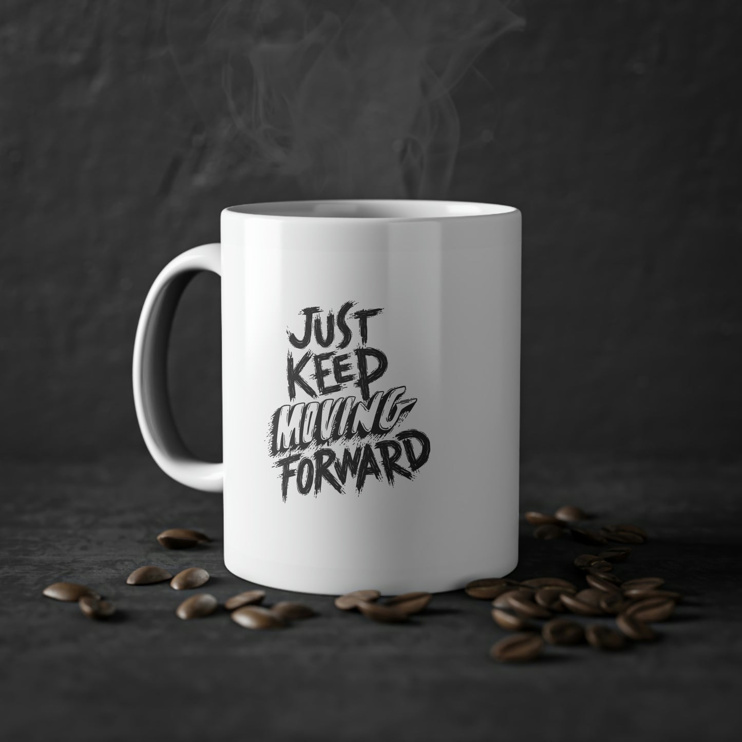 Just Keep Moving Forward Inspiration Mug, 11oz