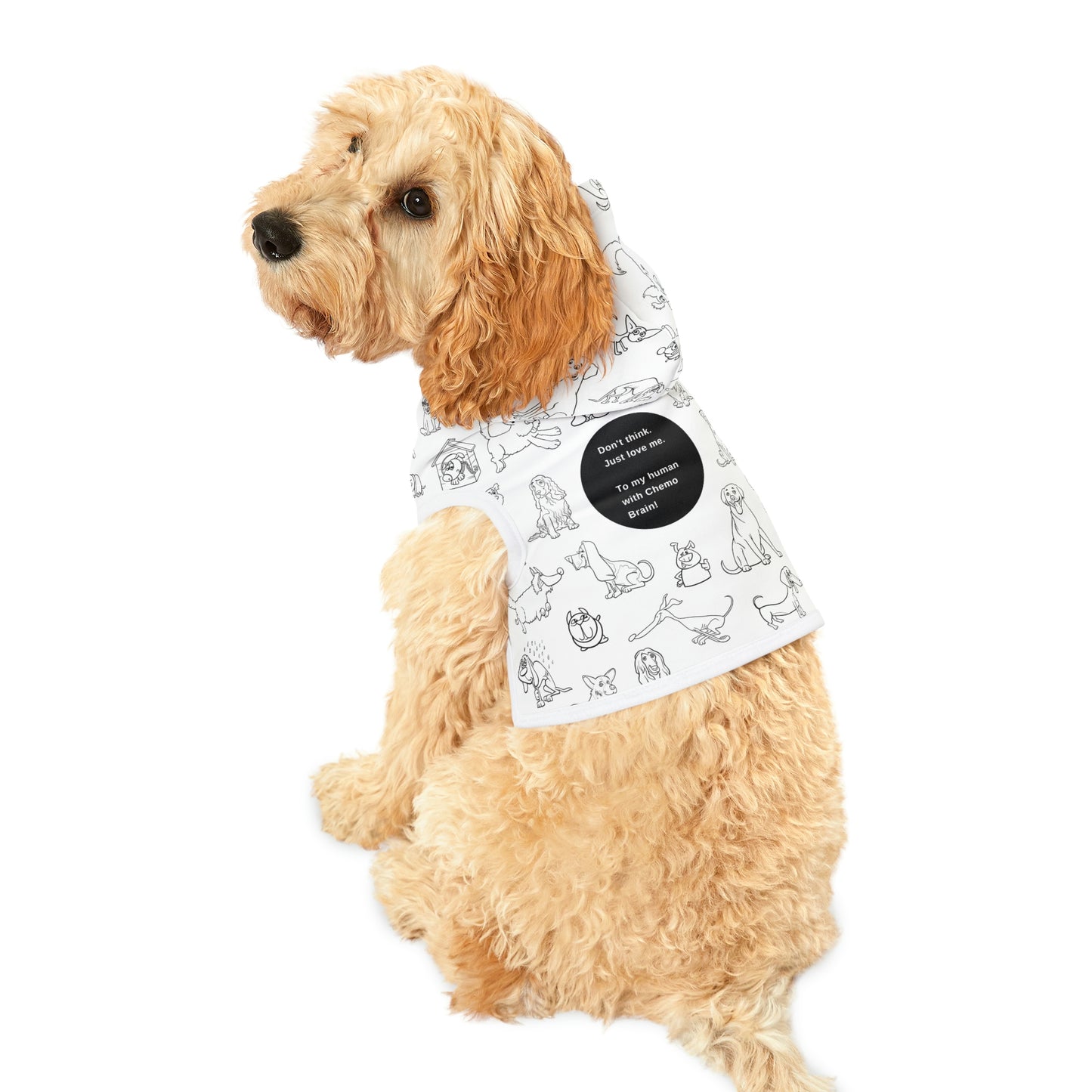 Dog Hoodie Gift for Loved Ones with Chemo Brain