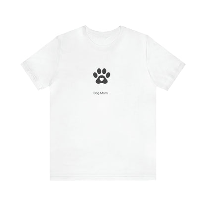 Dog Mom Jersey Short Sleeve Tee