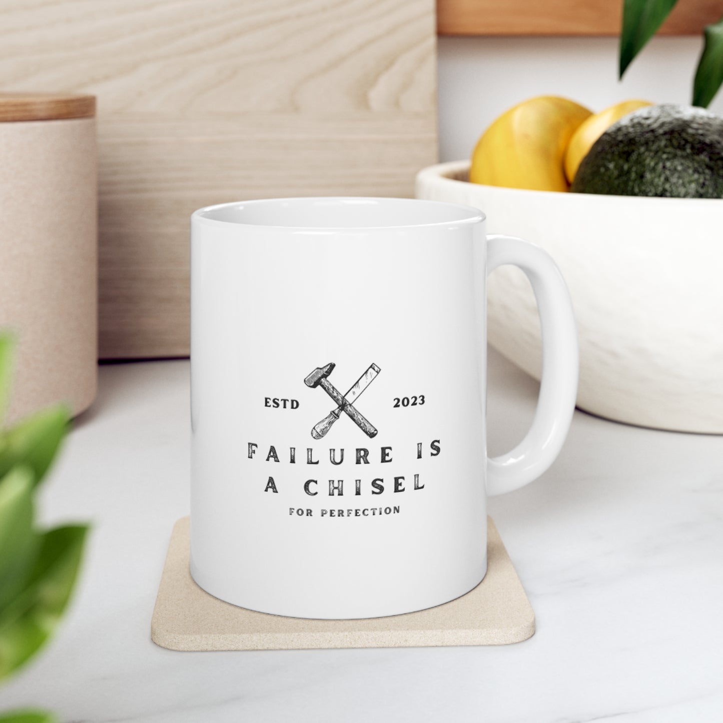 Failure is a Chisel for Perfection Ceramic Mug 11oz