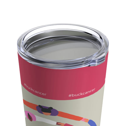 Tumbler for Women with Cancer 20oz