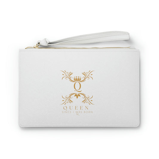 "Queen Since I Was Born" Clutch Bag