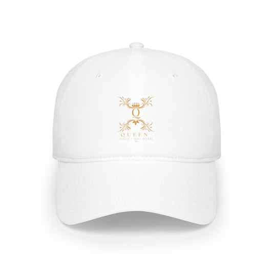 "Queen Since I Was Born" Low Profile Baseball Cap