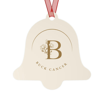 "Buck Cancer" Metal Ornament