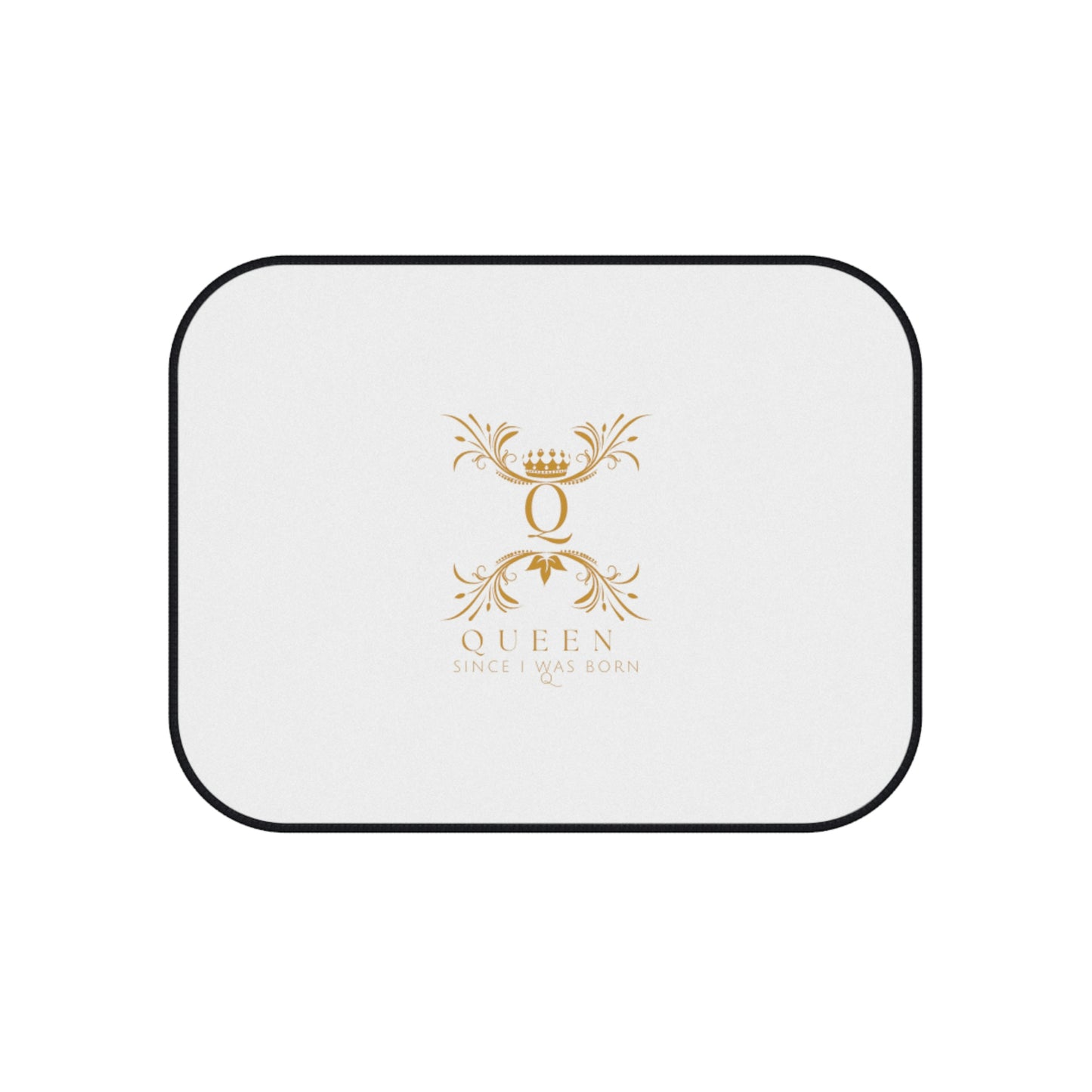 "Queen Since I Was Born" Car Mats (2x Rear)