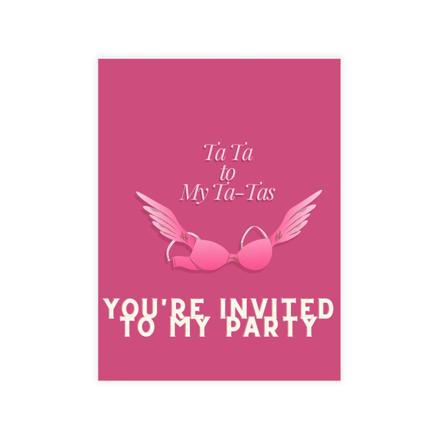 "Ta Ta to My Ta-Tas" Party Greeting Card Bundles (envelopes not included)