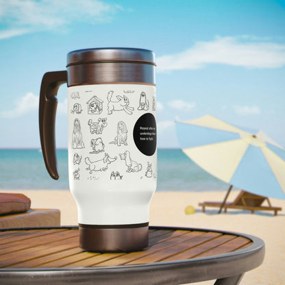 "Underdogs know how to fight" Stainless Steel Travel Mug with Handle, 14oz