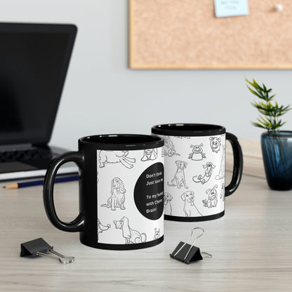 11oz Black Mug for Cancer Patients with Chemo Brain