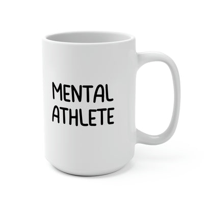 Mental Athlete Mug 15oz