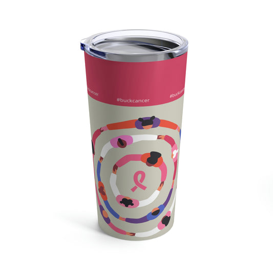 Tumbler for Women with Cancer 20oz