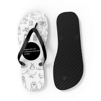 Underdog Flip Flops
