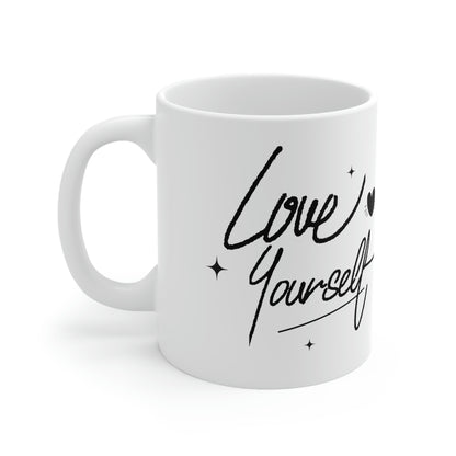 Love Yourself Ceramic Mug 11oz