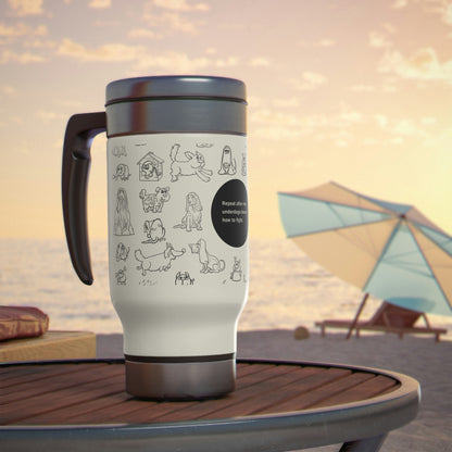 "Underdogs know how to fight" Stainless Steel Travel Mug with Handle, 14oz