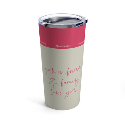 Tumbler for Women with Cancer 20oz