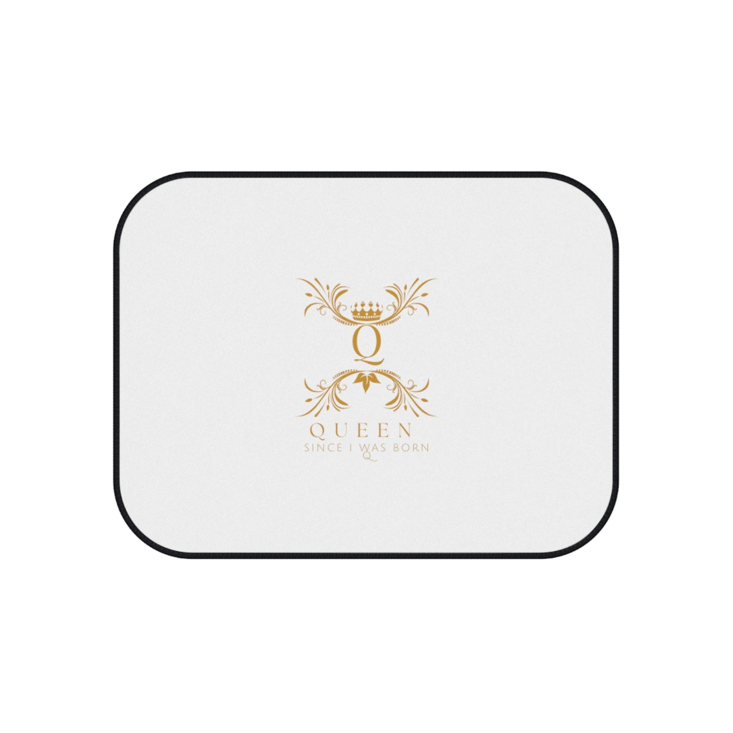 "Queen Since I Was Born" Car Mats (2x Rear)